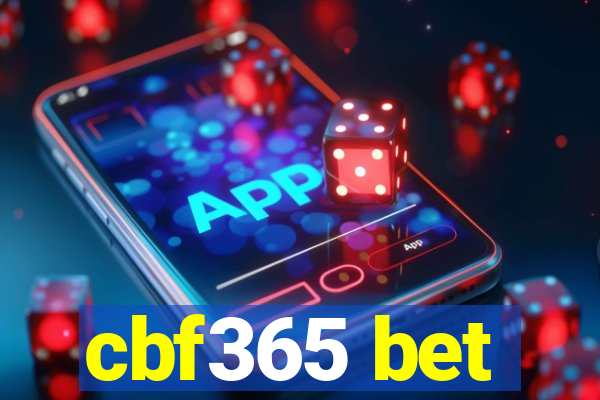 cbf365 bet